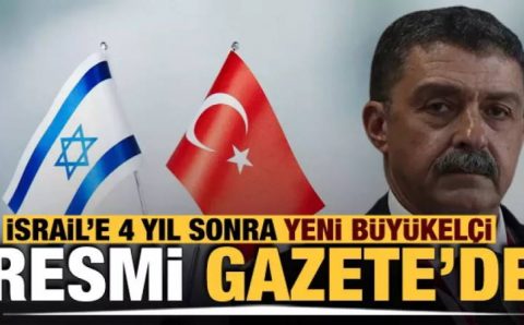 Спустя 4 года Турция назначила посла в Израиле