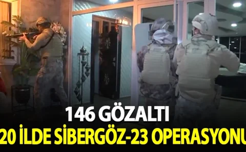 Операция «Sibergöz-23» в 20 турецких провинциях: 146 задержанных